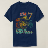 7th Birthday Gifts I'm 7 This Is How I Roll Monste Tシャツ (デザイン正面)