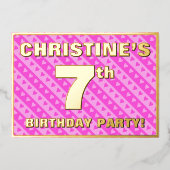 7th Birthday Party —おもしろいピンクのハートとストライプ 箔招待状 (正面)