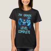 7th Grade Level Complete Last Day Of School Gradu Tシャツ (正面)