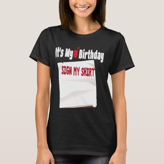 8おもしろい番目の誕生日のサインデザイン8年 Tシャツ (正面)