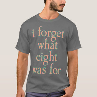 8って何だったっけ?ボーイフレンド用 Tシャツ