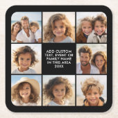 8フォトコラージュ – カスタム文字 – 黒い背景 スクエアペーパーコースター (正面)