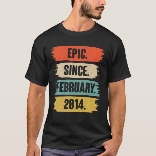 8年の古いギフト – 2014年2月8th Bir以来の叙事詩 Tシャツ (正面)