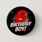 8年オールドスーパーヒーロー誕生日ボーイ8誕生日 缶バッジ (正面)