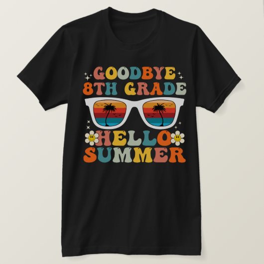 8年生のお別れ こんにちは夏！ 面白い8年生デザイン Tシャツ (デザイン正面)