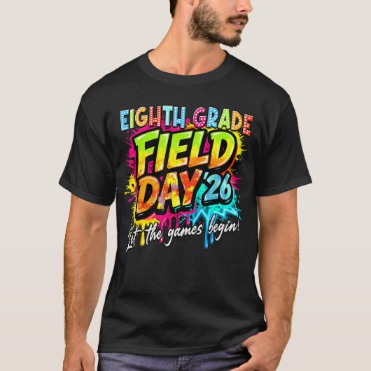 8年生のフィールドデイ2026が始まる Tシャツ (正面)