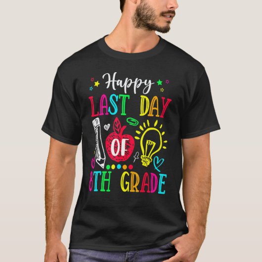 8年生最後の日 おめでとう 卒業 先生 Tシャツ (正面)
