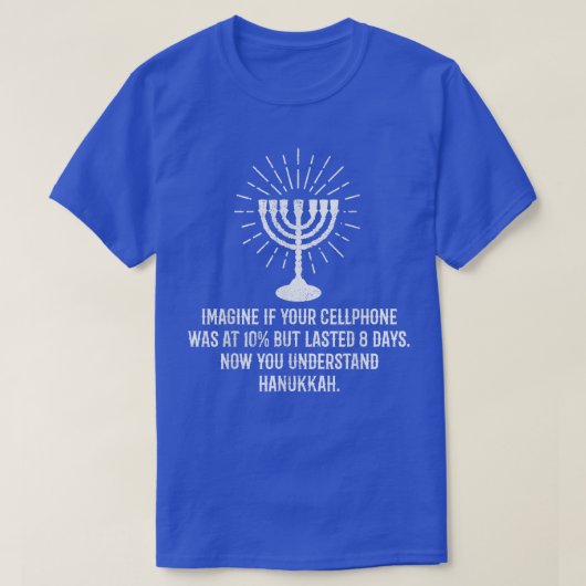 8日のHanukkah電話バッテリーハンヌカ Tシャツ (デザイン正面)