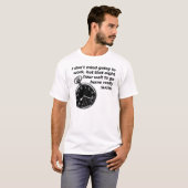 8時間待つ面白Tシャツ Tシャツ (正面フル)