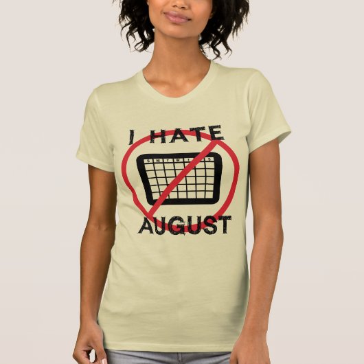 8月が嫌い Tシャツ (正面)