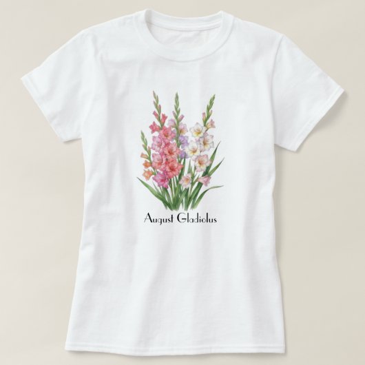 8月グラジオラスフラワーズTシャツ Tシャツ (デザイン正面)
