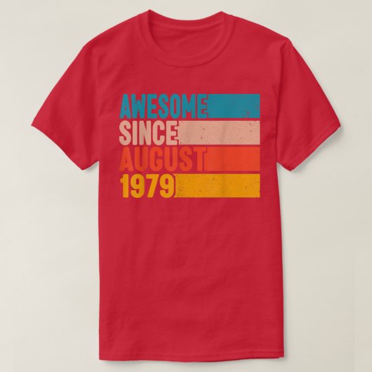 8月以来43誕生日43歳素晴らし幸せ Tシャツ (デザイン正面)