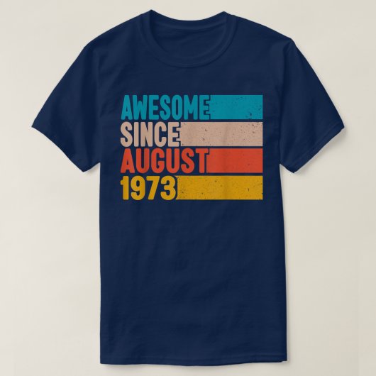 8月以来49誕生日49素晴らし歳おめでとう Tシャツ (デザイン正面)