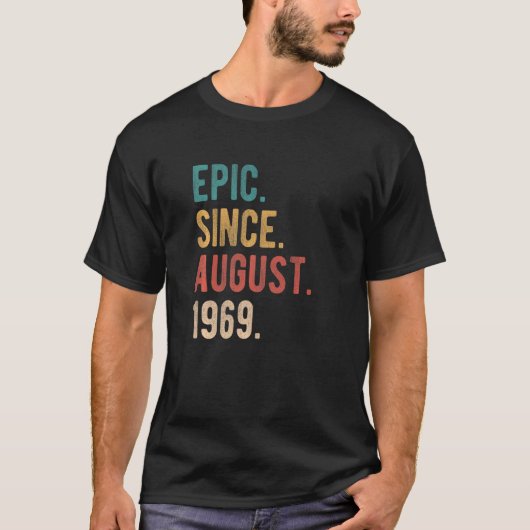 8月以来53歳53誕生日素晴らし日 Tシャツ (正面)