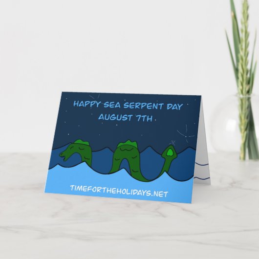 8月7日は、ネッシーなどの海蛇の記念日（National Sea Serpent Day）です カード (正面)