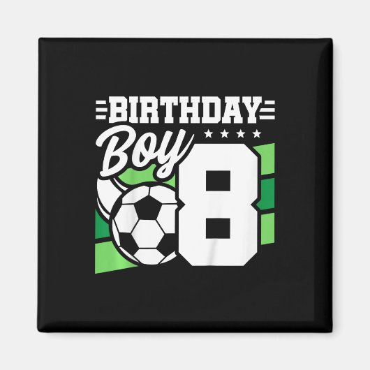 8歳のサッカー少年お誕生日会 - 8歳の誕生日 マグネット (正面)