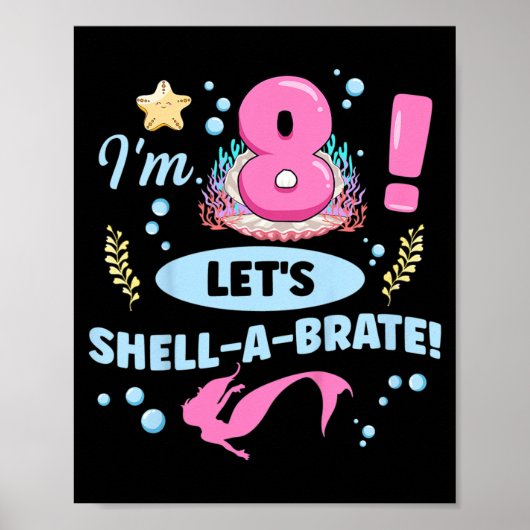 8歳の子供のための人魚の8歳の誕生日の引用 ポスター (正面)
