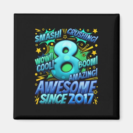 8歳の男の子へのギフト 8歳の誕生日 マグネット (正面)
