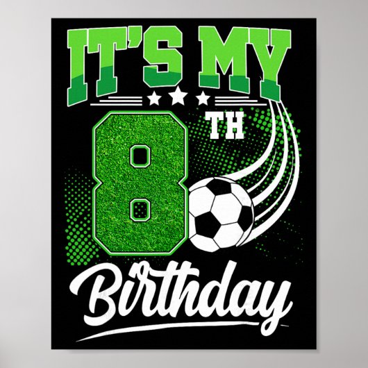 8歳の誕生日おめでとう少年サッカー男子 8歳 誕生日 ポスター (正面)