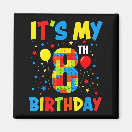 8歳の誕生日おめでとう ブロック玩具 子供たち マグネット (正面)