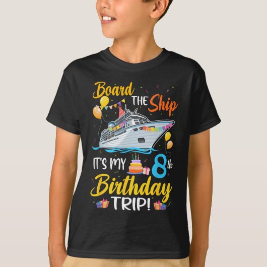 8歳の誕生日旅行クルーズパーティー 乗船 Tシャツ (正面)