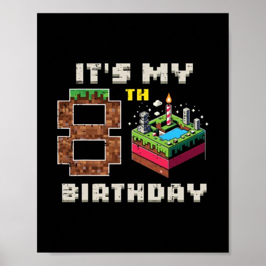 8歳の誕生日 ピクセル ゲーム ケーキ ビデオゲーム好きな男の子 ポスター (正面)
