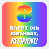 8番目の誕生日: カラフル、おもしろいレインボーパターン# 8 スクエアシール (正面)