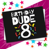 8誕生日8年オールドボーイパーティー誕生日Dude 8 ポストカード