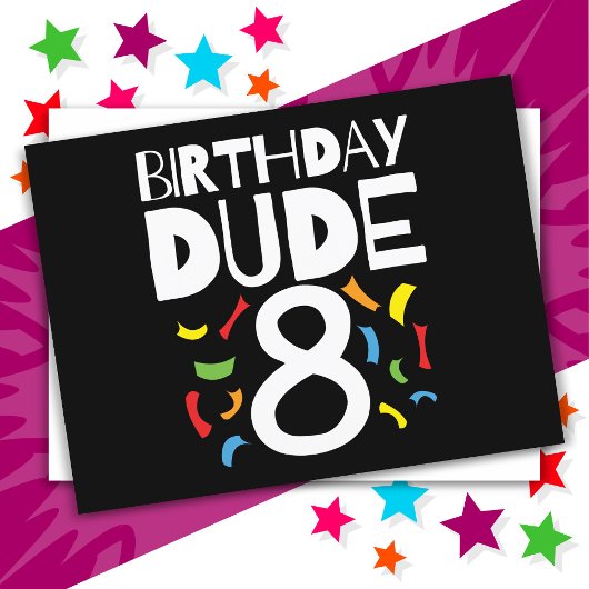 8誕生日8年オールドボーイパーティー誕生日Dude 8 ポストカード
