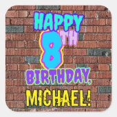 8誕生日-おもしろい、アーバングラフィティインスパイアルック スクエアシール (正面)