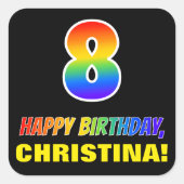 8誕生日:はっきりした、おもしろい、シンプル虹、虹8 スクエアシール (正面)