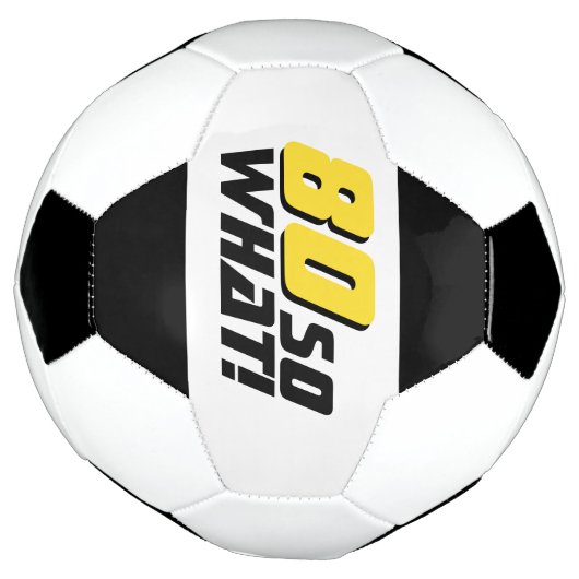 80おもしろいだから何引用文80誕生日 サッカーボール (回転)