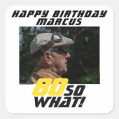 80おもしろいだから何引用文80誕生日 スクエアシール (正面)