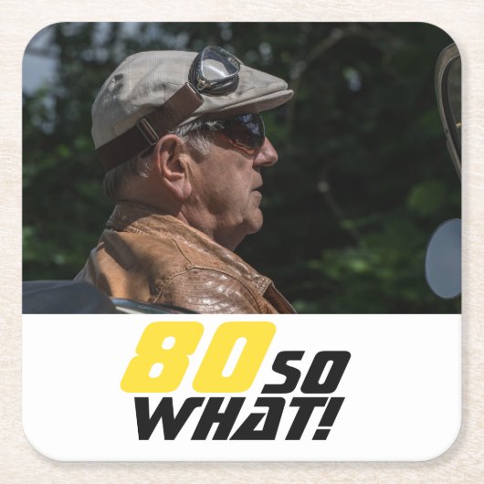 80おもしろいだから何引用文80誕生日 スクエアペーパーコースター (正面)