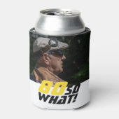 80おもしろいだから何引用文80誕生日 缶クーラー (缶正面)