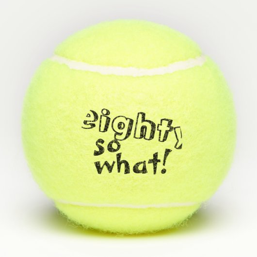 80おもしろいだから80感動的誕生日 テニスボール (裏面)