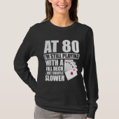 80おもしろい番誕生日トランプのポーカー選手80歳 Tシャツ (正面)