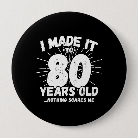 80おもしろい誕生日引用文皮肉80歳 缶バッジ (正面)