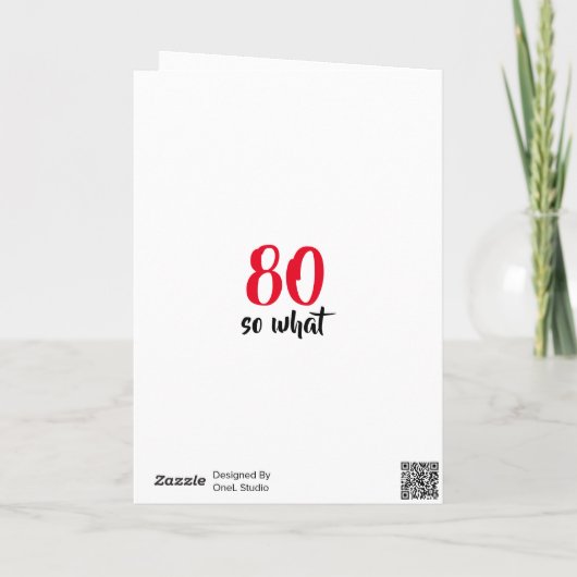 80だからおもしろい何タイポグラフィブラック80誕生日 カード (裏面)