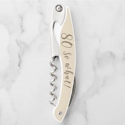 80だからおもしろい何引用文80パーソナライズされた番目の誕生日 ソムリエナイフ (正面)