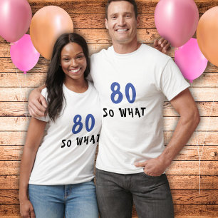 80だから何おもしろい引用文80番目の誕生日人 Tシャツ