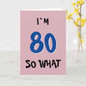 80だから何おもしろい引用文80誕生日 カード (黄色い花)