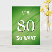 80だから80番目の誕生日おもしろい引用文 カード (黄色い花)