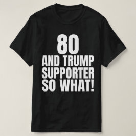80とトランプのサポーターは何おもしろいトランプ Tシャツ