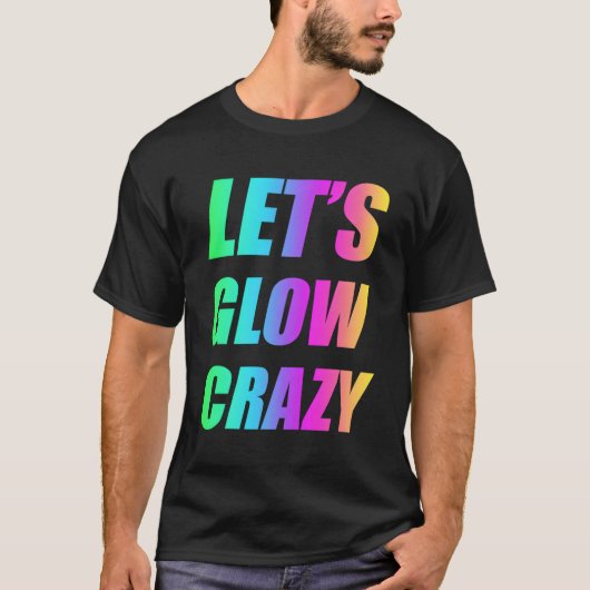 80のパーティー熱狂するレイブを輝かせよう Tシャツ (正面)