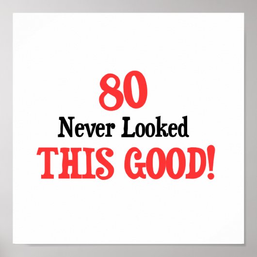 80は決してこんなにいいように見えなかった ポスター (正面)