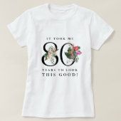 80年かかってやっとこの格好良さ!面白い Tシャツ (デザイン正面)