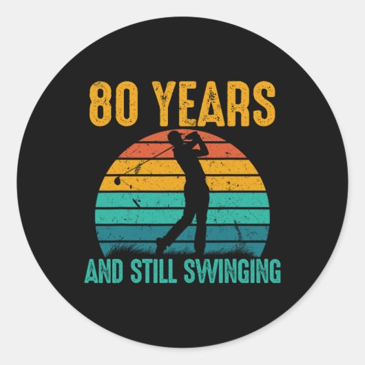 80年と今もスイングおもしろいゴルフ80番目の誕生日 ラウンドシール (正面)