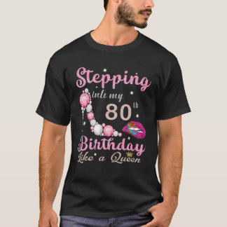 80年の贈り物が私の80の誕生日へ Tシャツ
