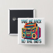 80年代に連れ戻す |レトロ 缶バッジ (正面&裏面)